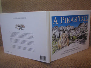 Pikas Tail: A Childrens Story About Mountain Wildlife,New