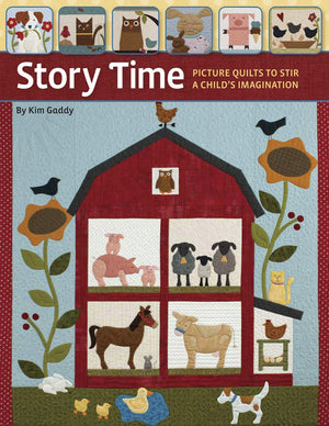 Story Time: Picture Quilts to Stir a Child's Imagination,Used