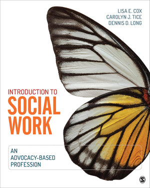 Introduction to Social Work: An AdvocacyBased Profession (Social Work in the New Century),Used