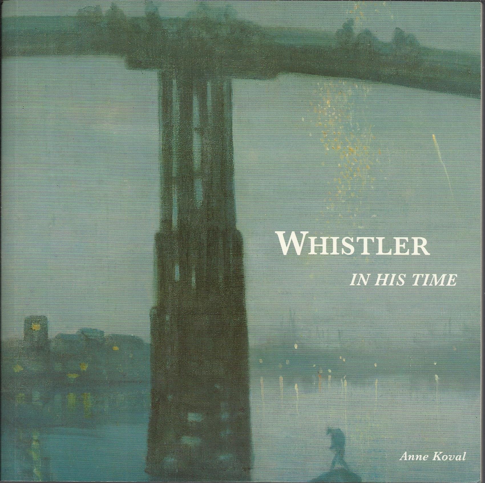 Whistler in His Time,Used