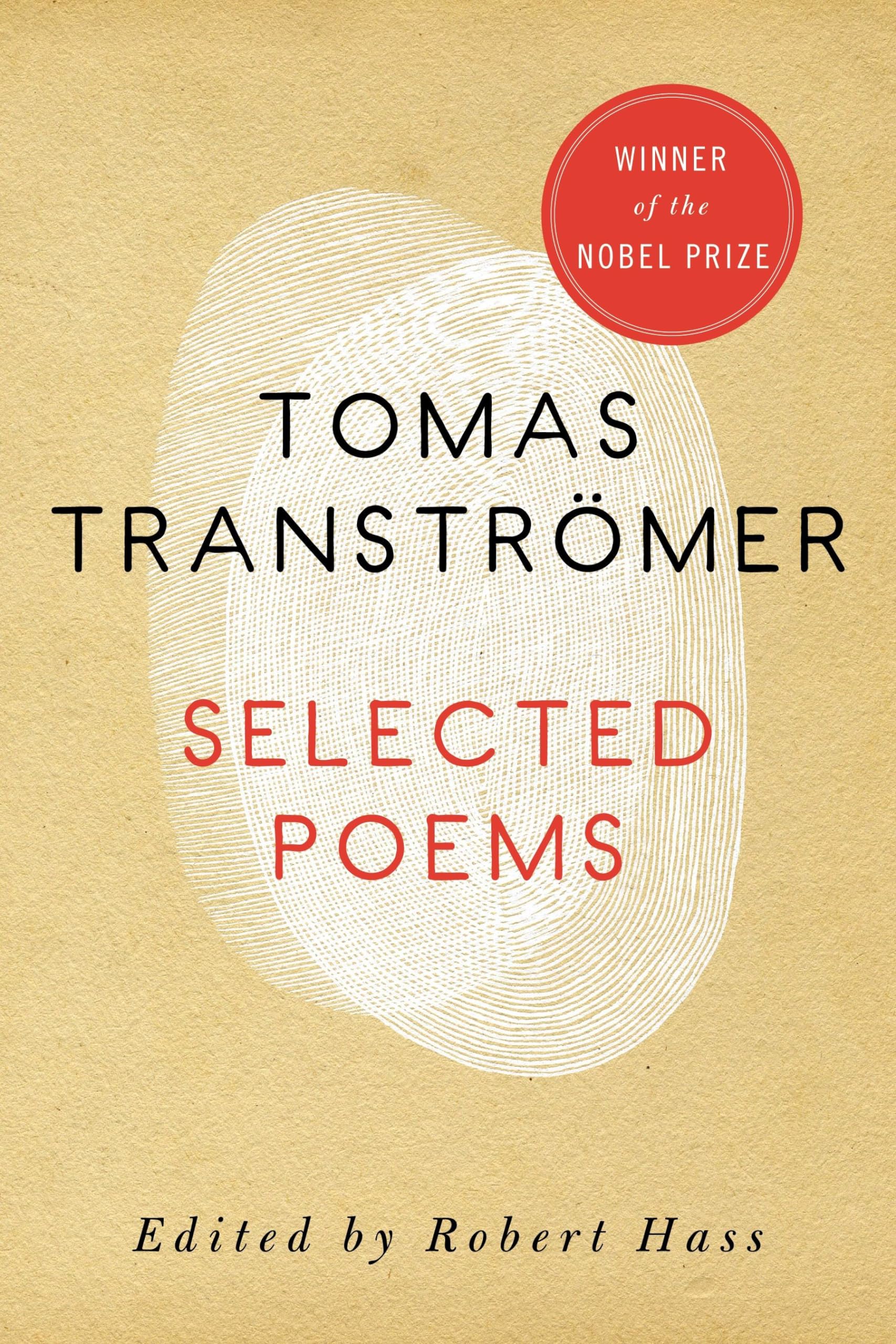 Tomas Transtromer: Selected Poems, 19541986,New