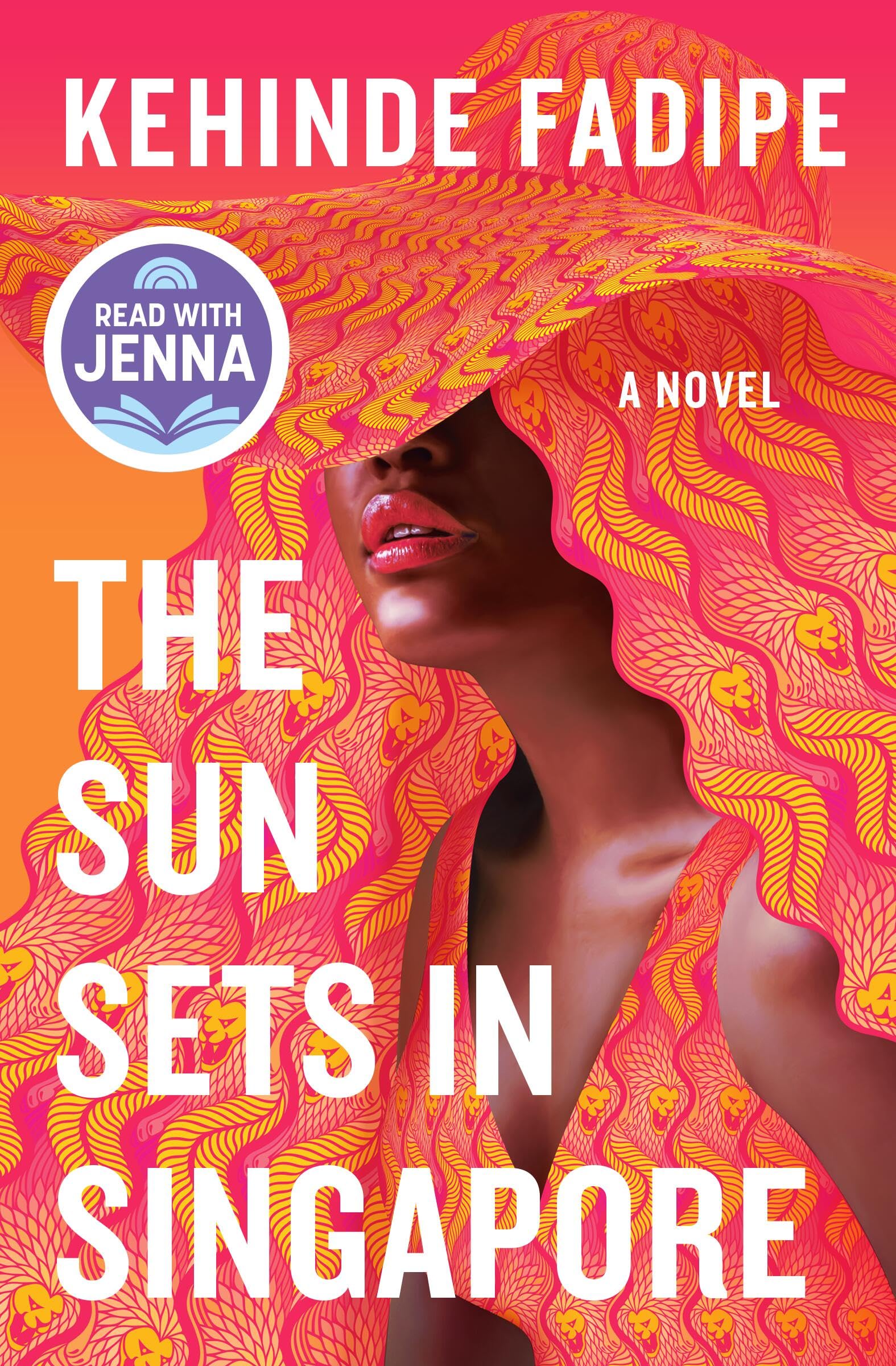 The Sun Sets in Singapore: A Today Show Read With Jenna Book Club Pick