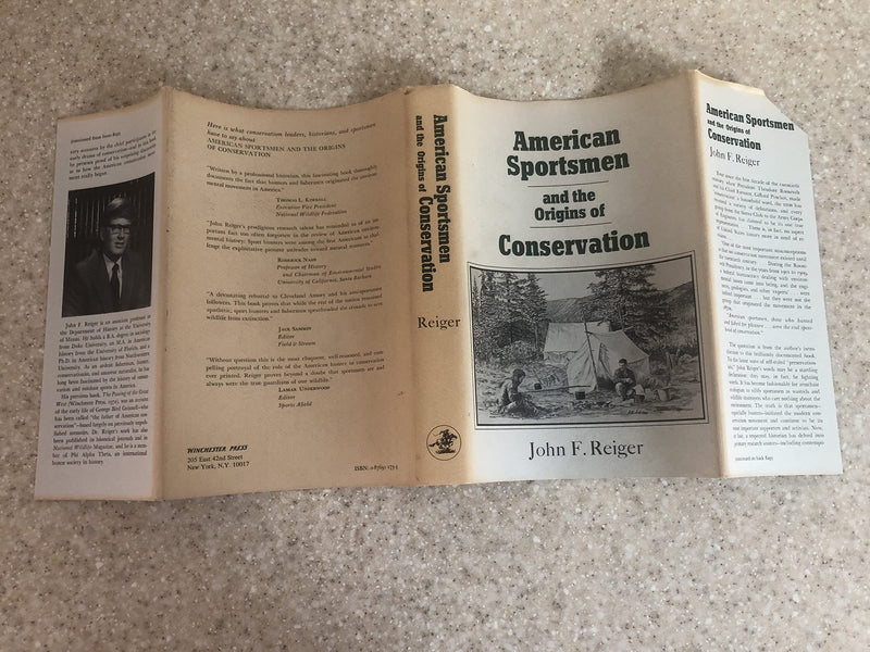 American Sportsmen and the Origins of Conservation,Used