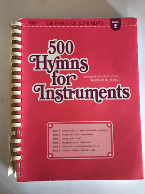 500 Hymns for Instruments: Book A  Bb Clarinet, Tenor Saxophone, Baritone T.C.,New