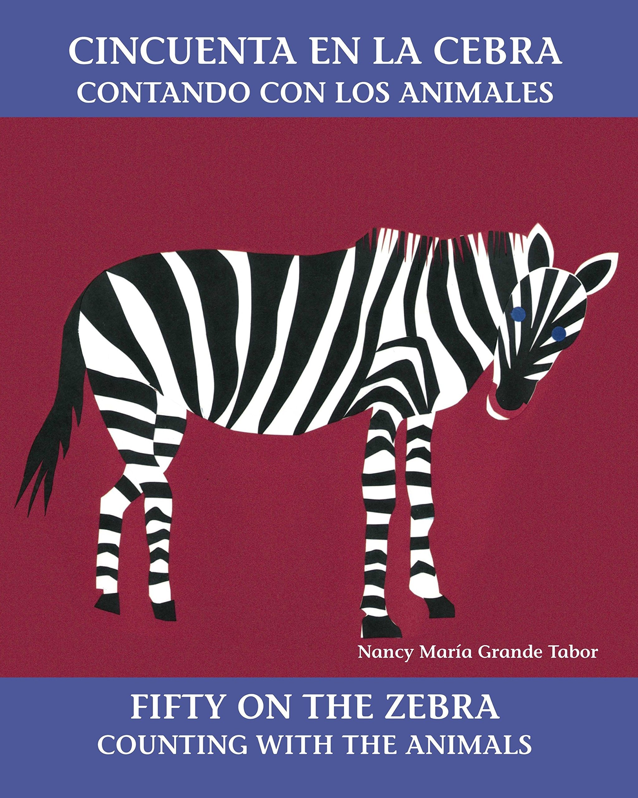 Cincuenta en la cebra / Fifty On the Zebra: Contando con los animales (Charlesbridge Bilingual Books),Used