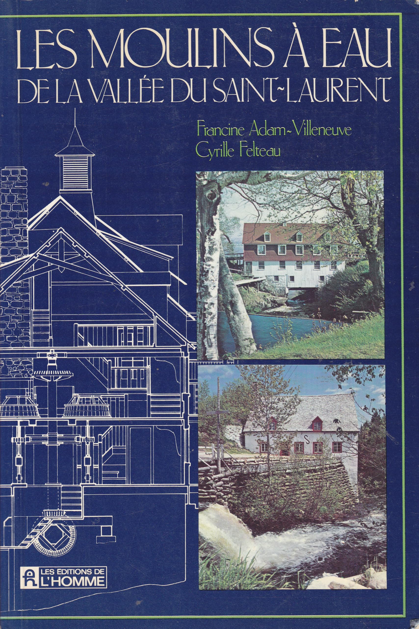 Les Moulins A Eau De La Vallee Du Saintlaurent (French Edition)-new,New