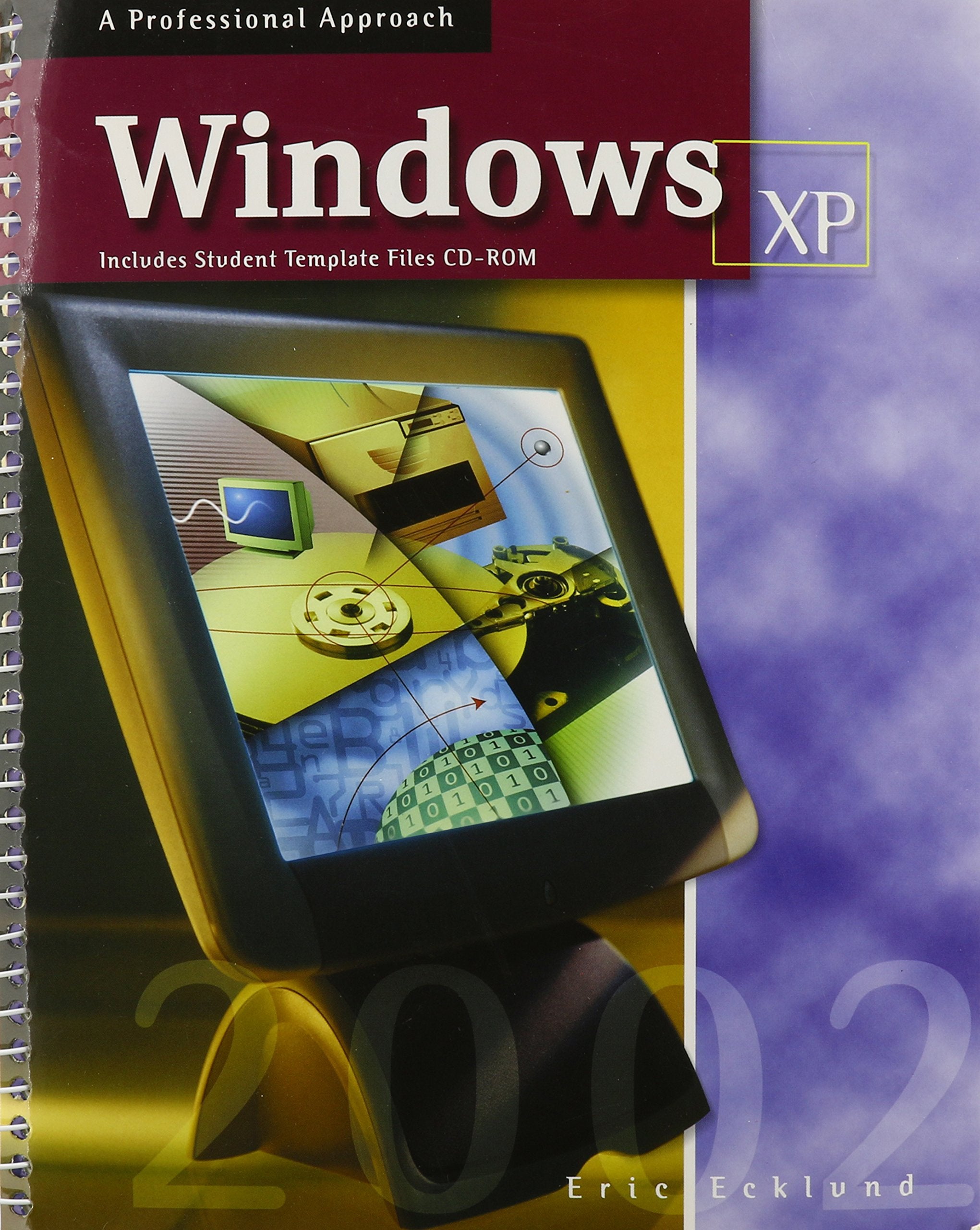 Microsoft Windows XP: A Professional Approach, Student Edition with CDROM,Used