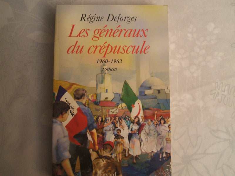 Les gnraux du crpuscule  La Bicyclette bleue, tome 9 (Edition broche): 19601962,Used