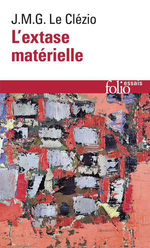 Extase Materielle (Folio Essais) (French Edition),Used