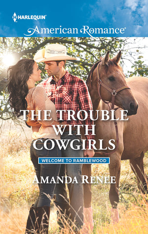 The Trouble with Cowgirls (Welcome to Ramblewood, 7),Used