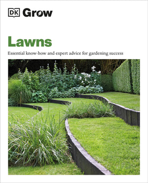 Grow Lawns: Essential Knowhow And Expert Advice For Gardening Success (Dk Grow),Used