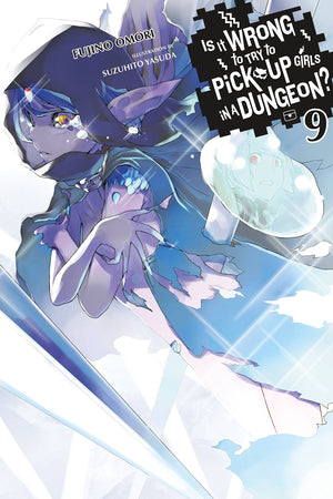Is It Wrong To Try To Pick Up Girls In A Dungeon?, Vol. 9 (Light Novel) (Volume 9) (Is It Wrong To Try To Pick Up Girls In A Dun,New
