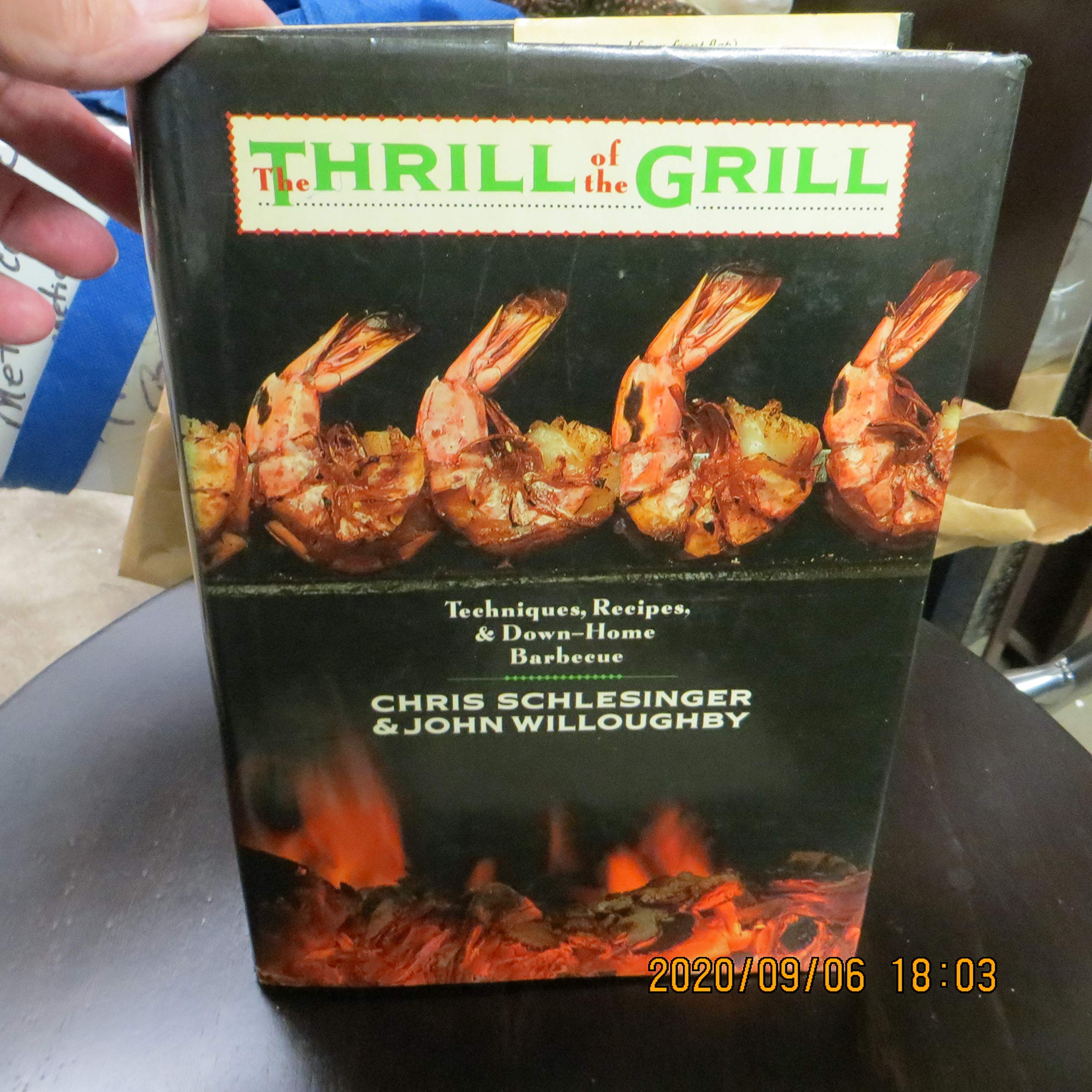 The Thrill Of The Grill: Techniques, Recipes, & Downhome Barbecue,New