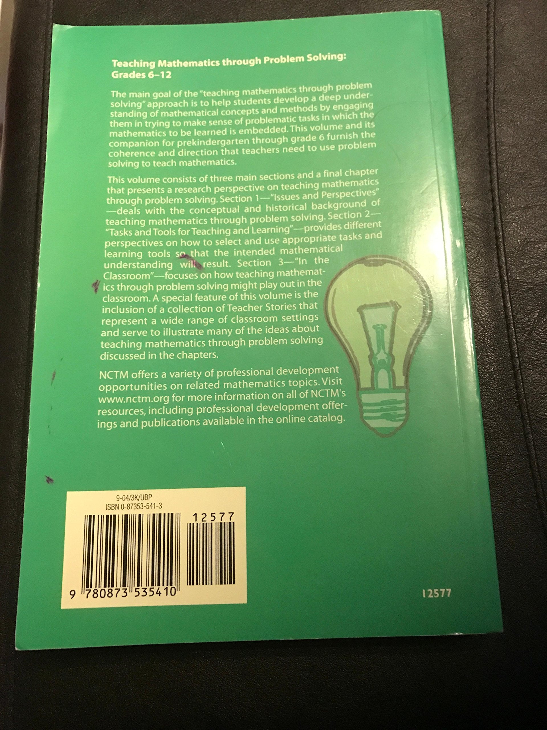 Teaching Mathematics Through Problem Solving: Grades 612,New