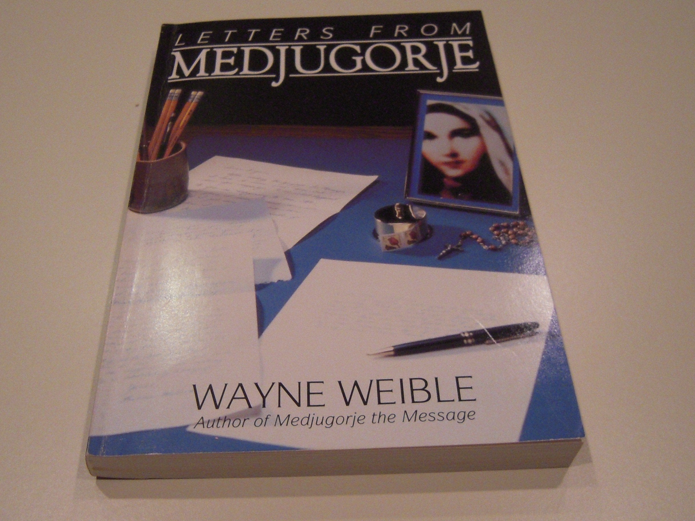 Letters from Medjugorje,New