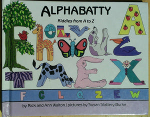 Alphabatty: Riddles from A to Z (You Must Be Joking),Used