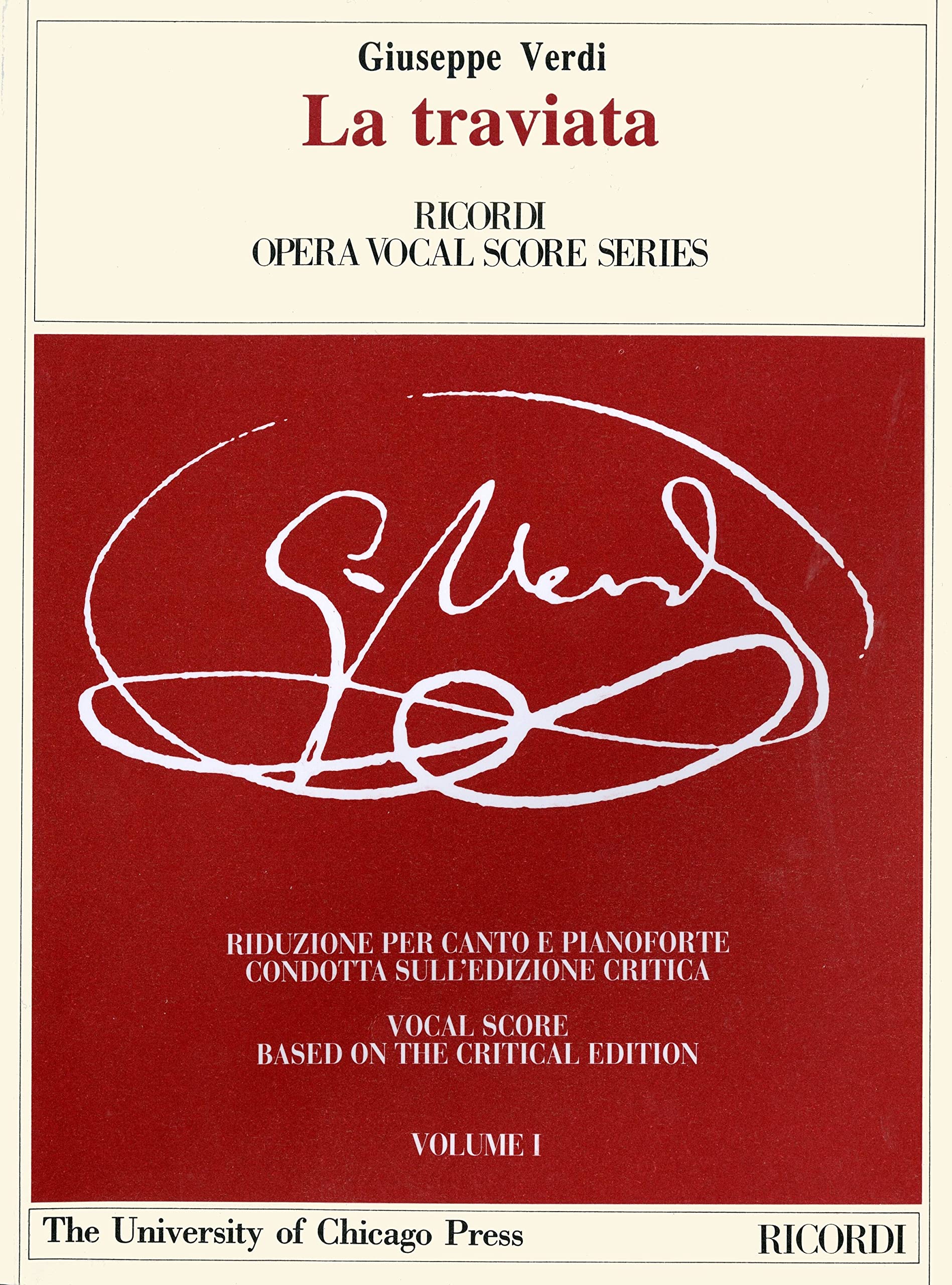 La traviata: Melodramma in Three Acts, Libretto by Francesco Maria Piave The PianoVocal Score (The Works of Giuseppe Verdi: Pia,Used
