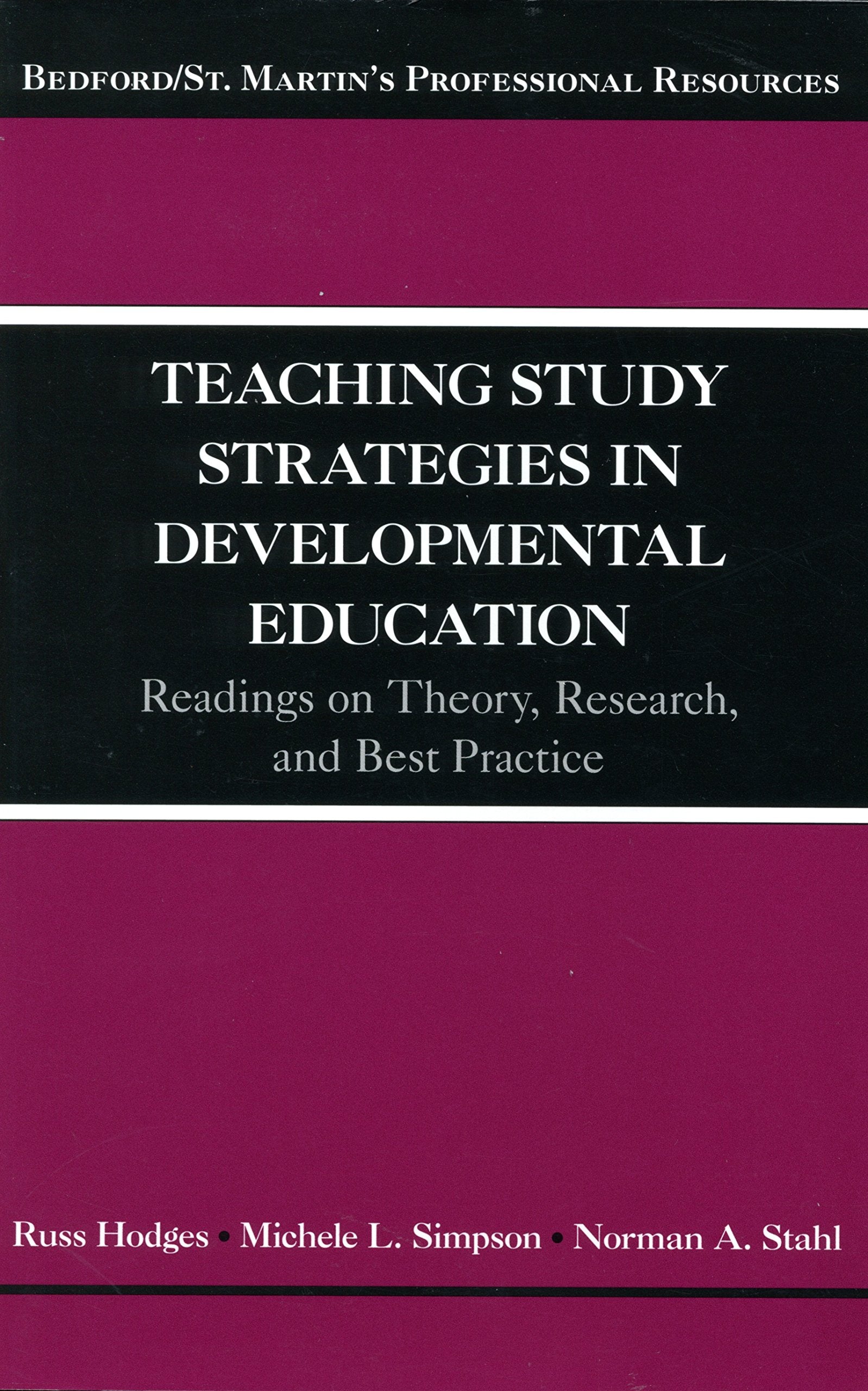 Teaching Study Strategies In Developmental Education: Readings On Theory, Research, And Best Practice