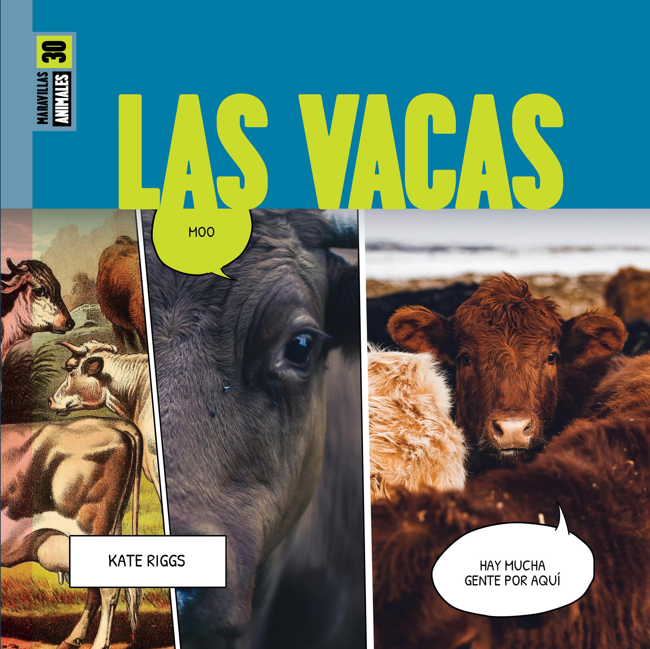 Las Vacas (Spanish Edition)