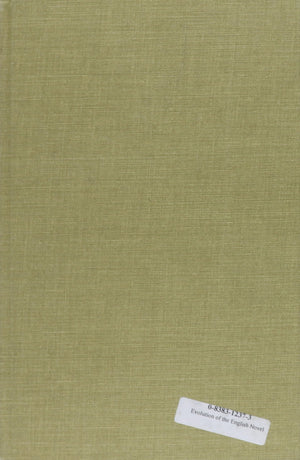 Evolution of the English Novel (Studies in Fiction Number 34),Used