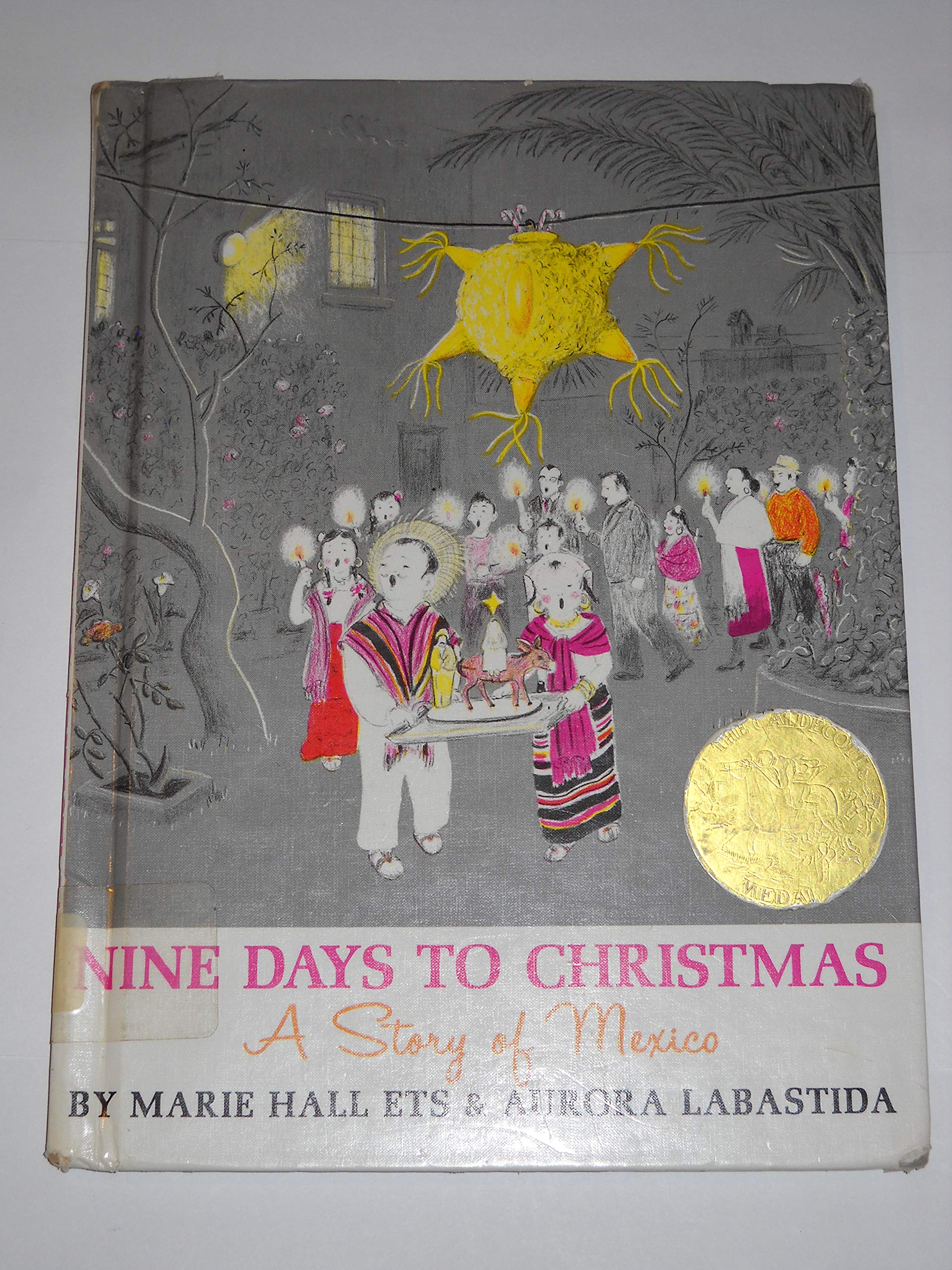 Nine Days to Christmas: A Story of Mexico,Used