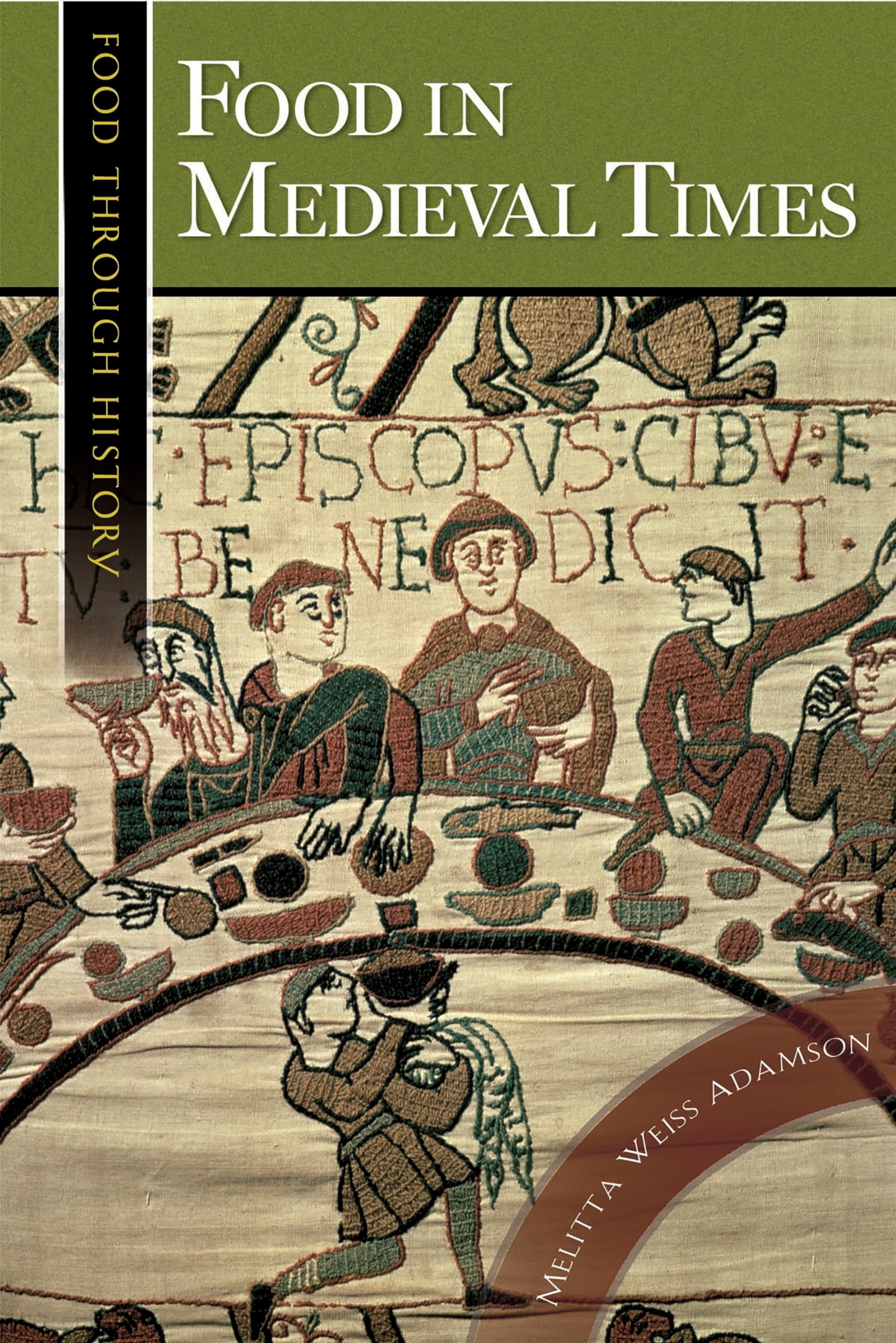 Food in Medieval Times (Food through History),Used