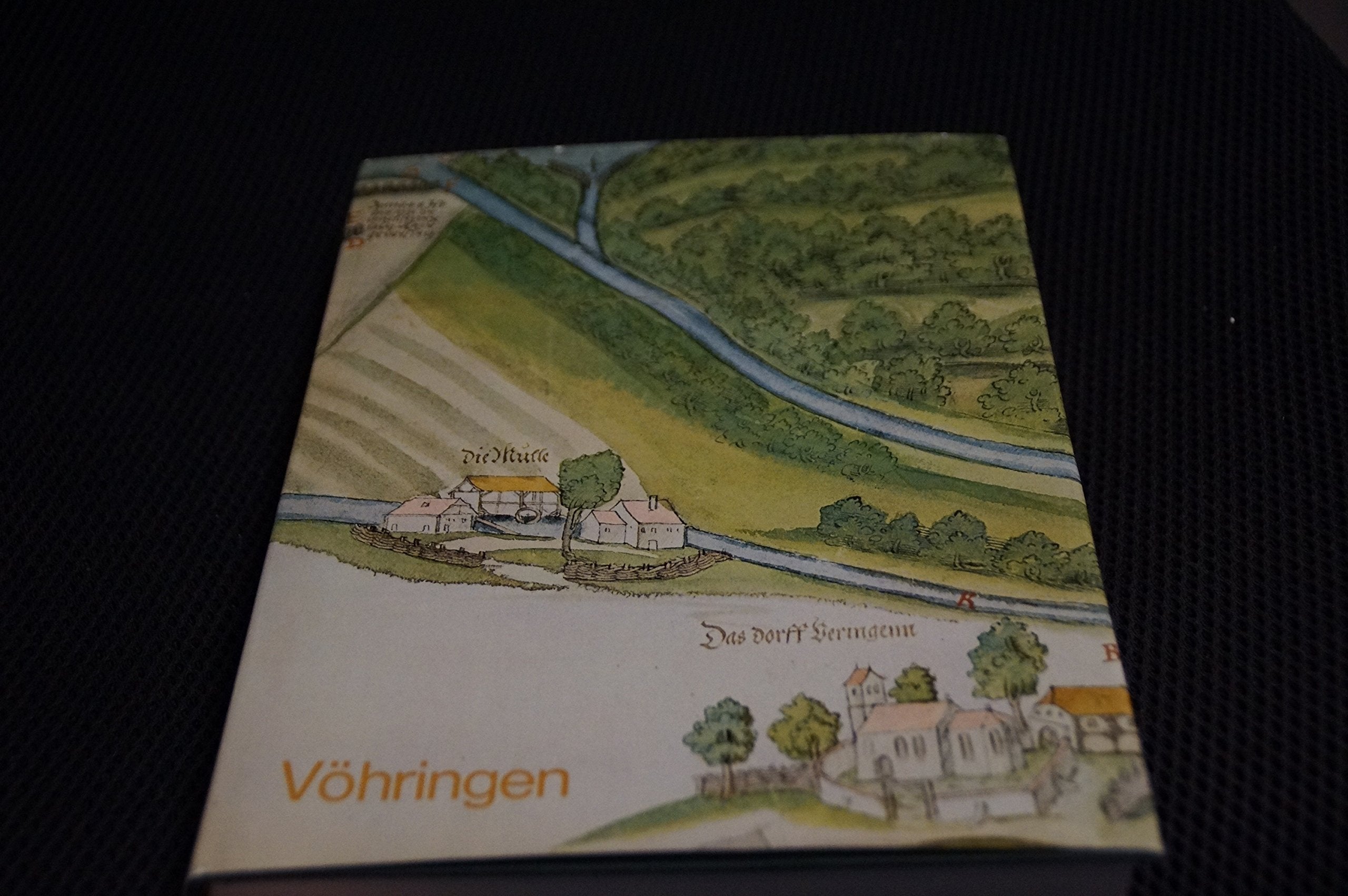 Vohringen: Heimatbuch e. Gemeinde im unteren Illertal (German Edition),Used