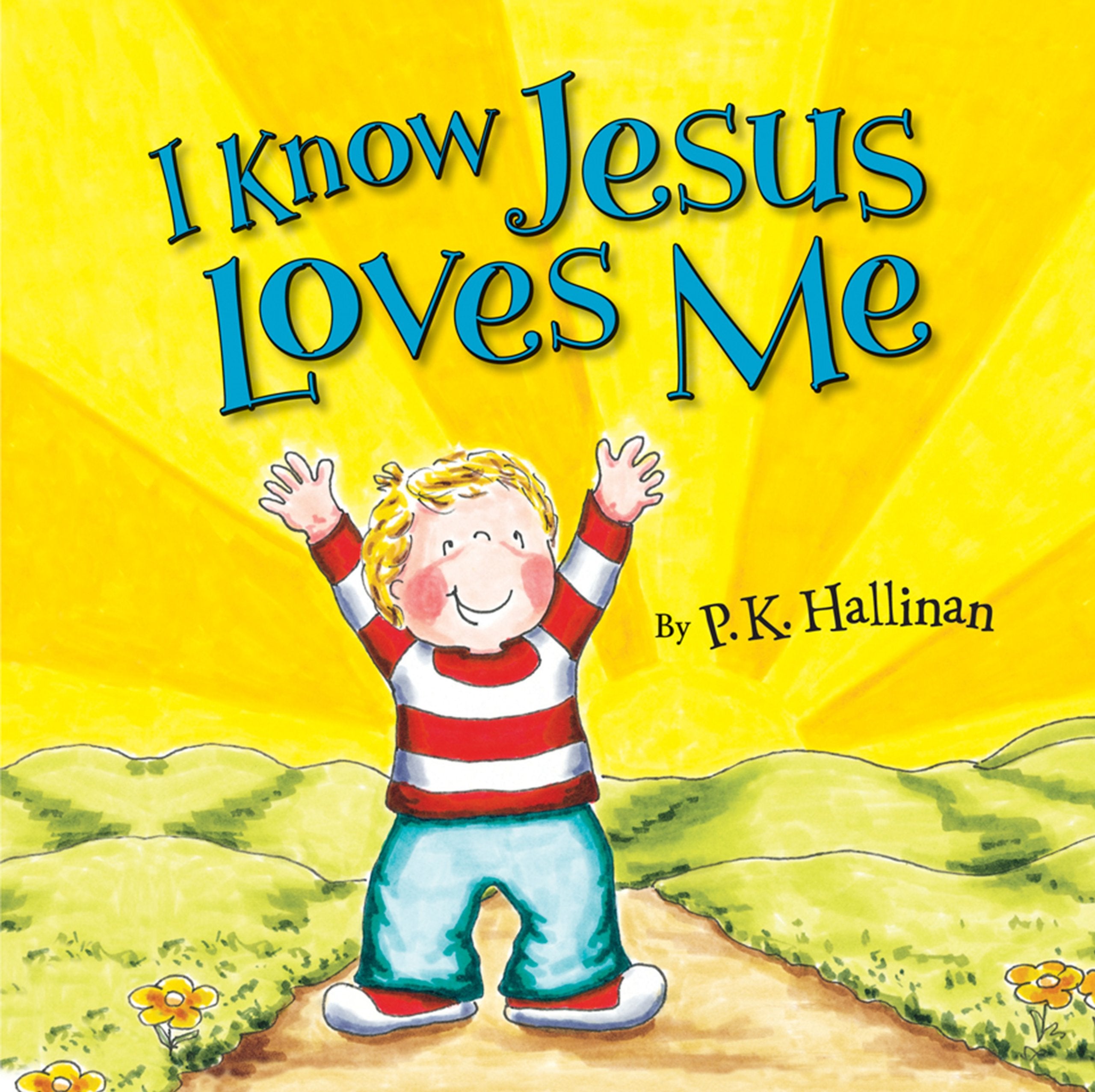 I Know Jesus Loves Me