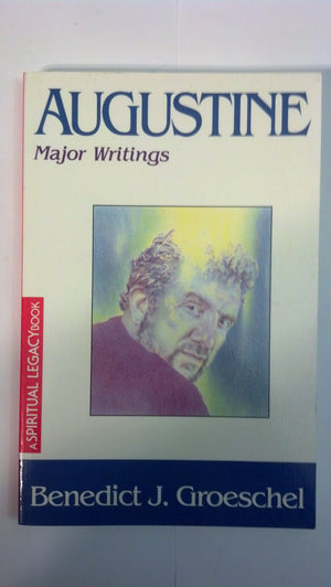 Augustine: Major Writings (Crossroad Spiritual Legacy Series),Used