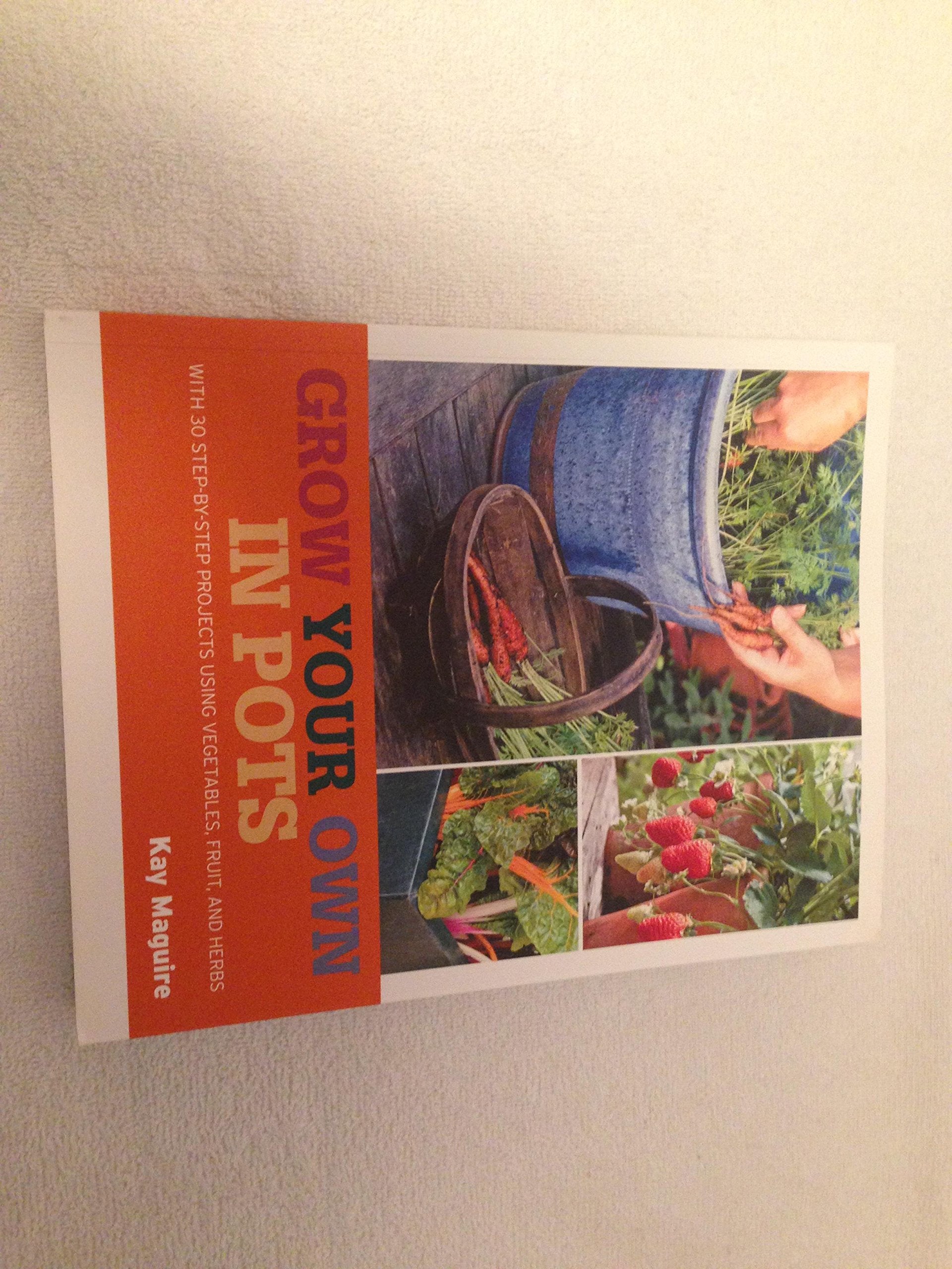 Grow Your Own in Pots,Used