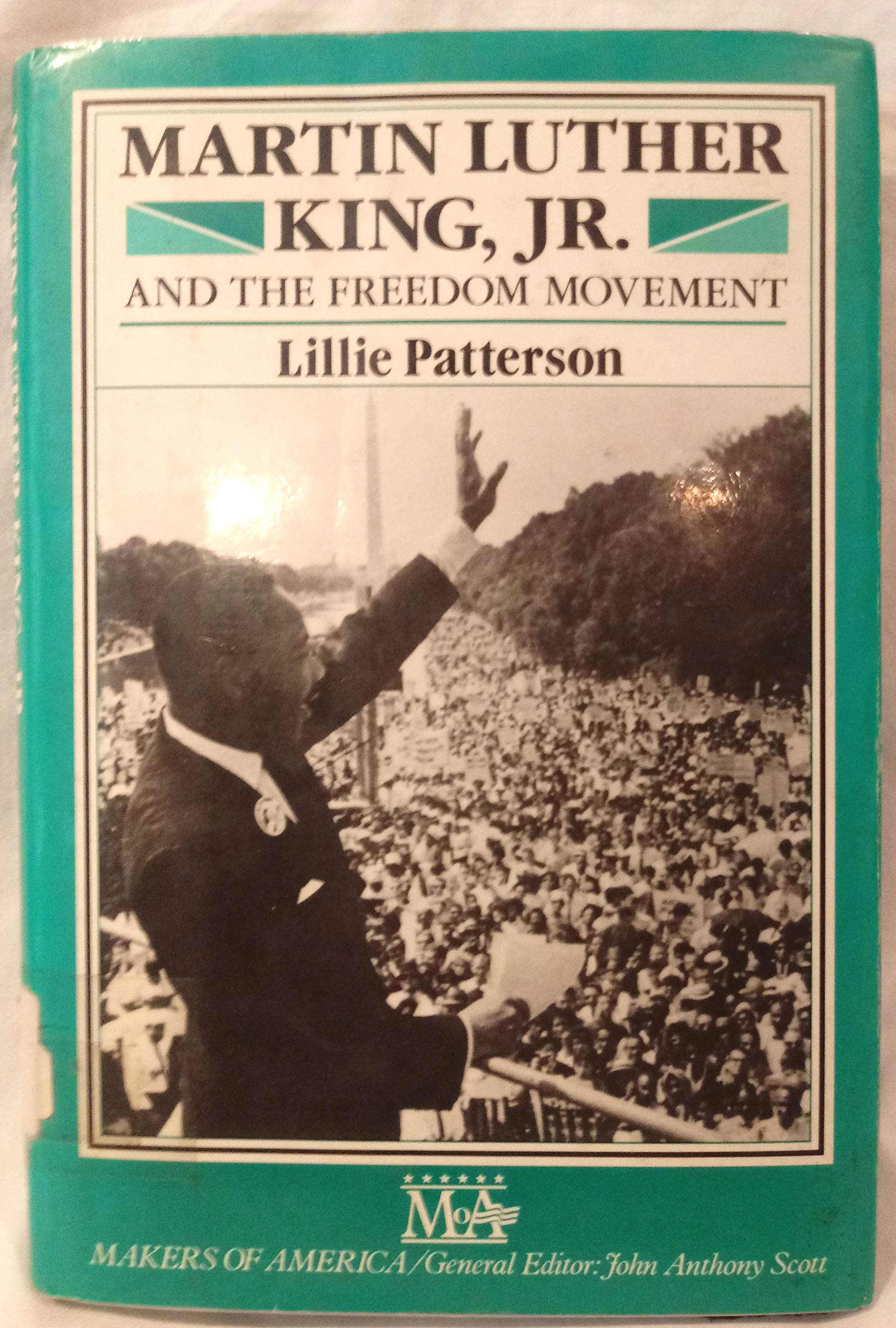 Martin Luther King, Jr. and the Freedom Movement (Makers of America),Used