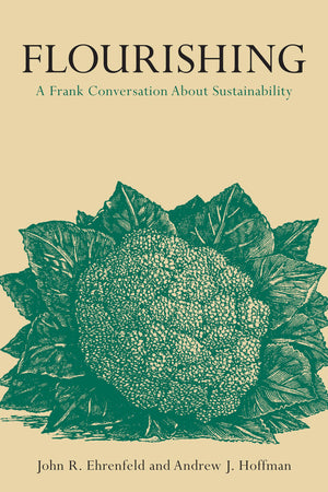 Flourishing: A Frank Conversation About Sustainability,Used