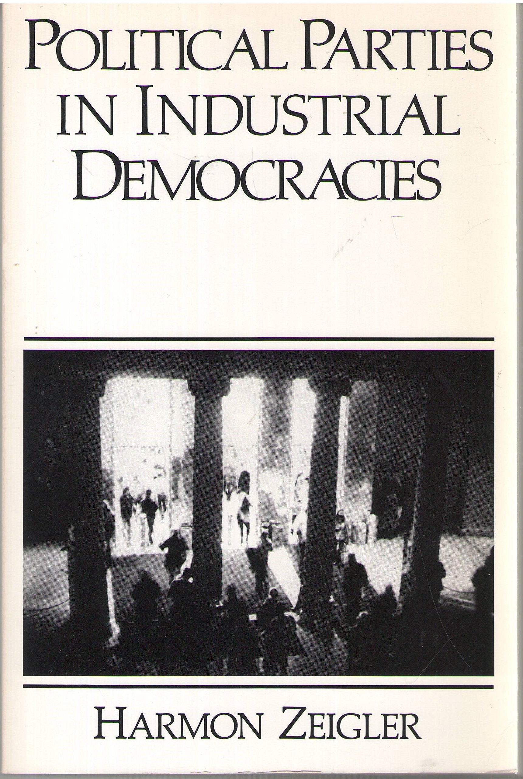 Political Parties in Industrial Democracies: Imagining the Masses,Used