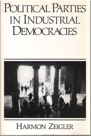 Political Parties in Industrial Democracies: Imagining the Masses,Used