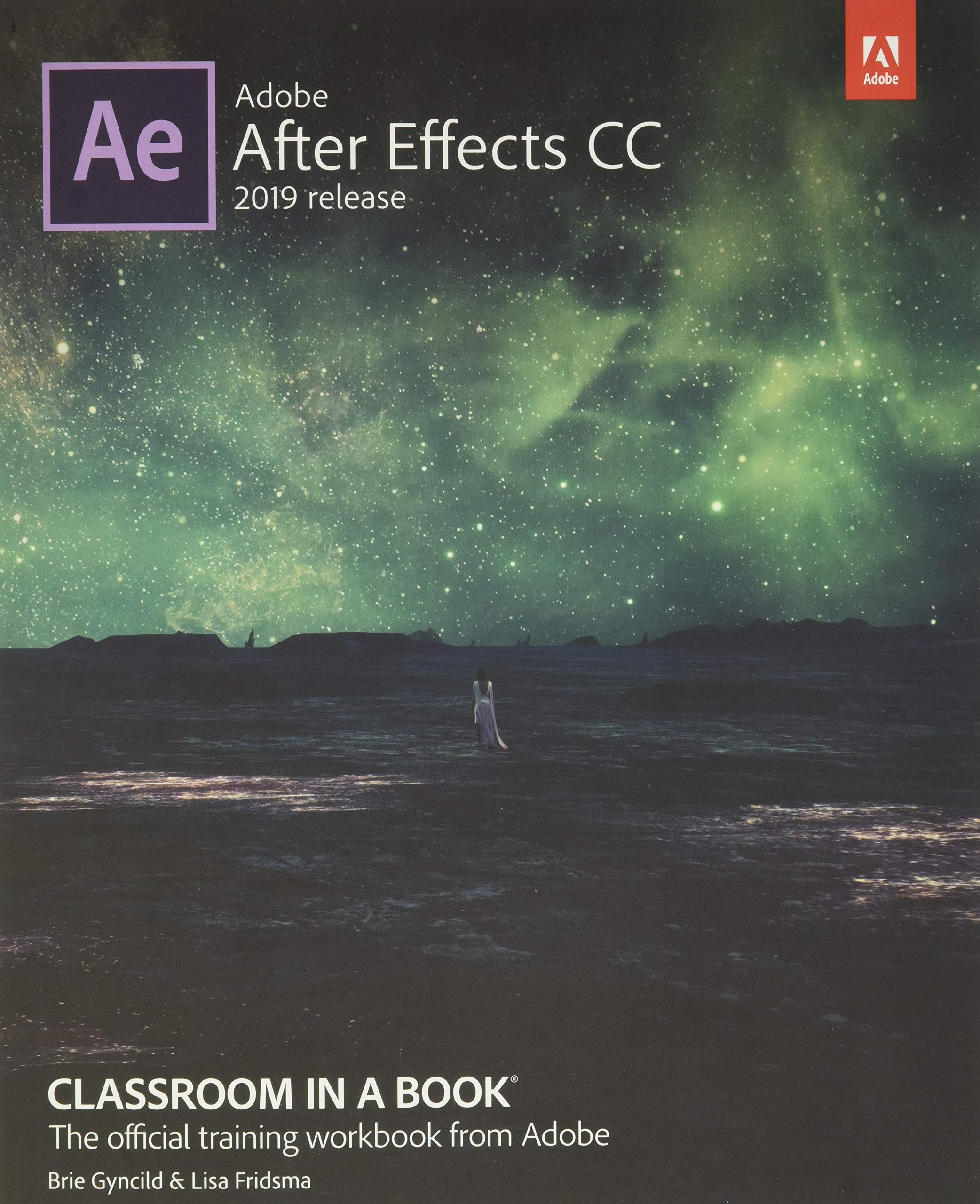 Adobe After Effects Cc Classroom In A Book (2019 Release)