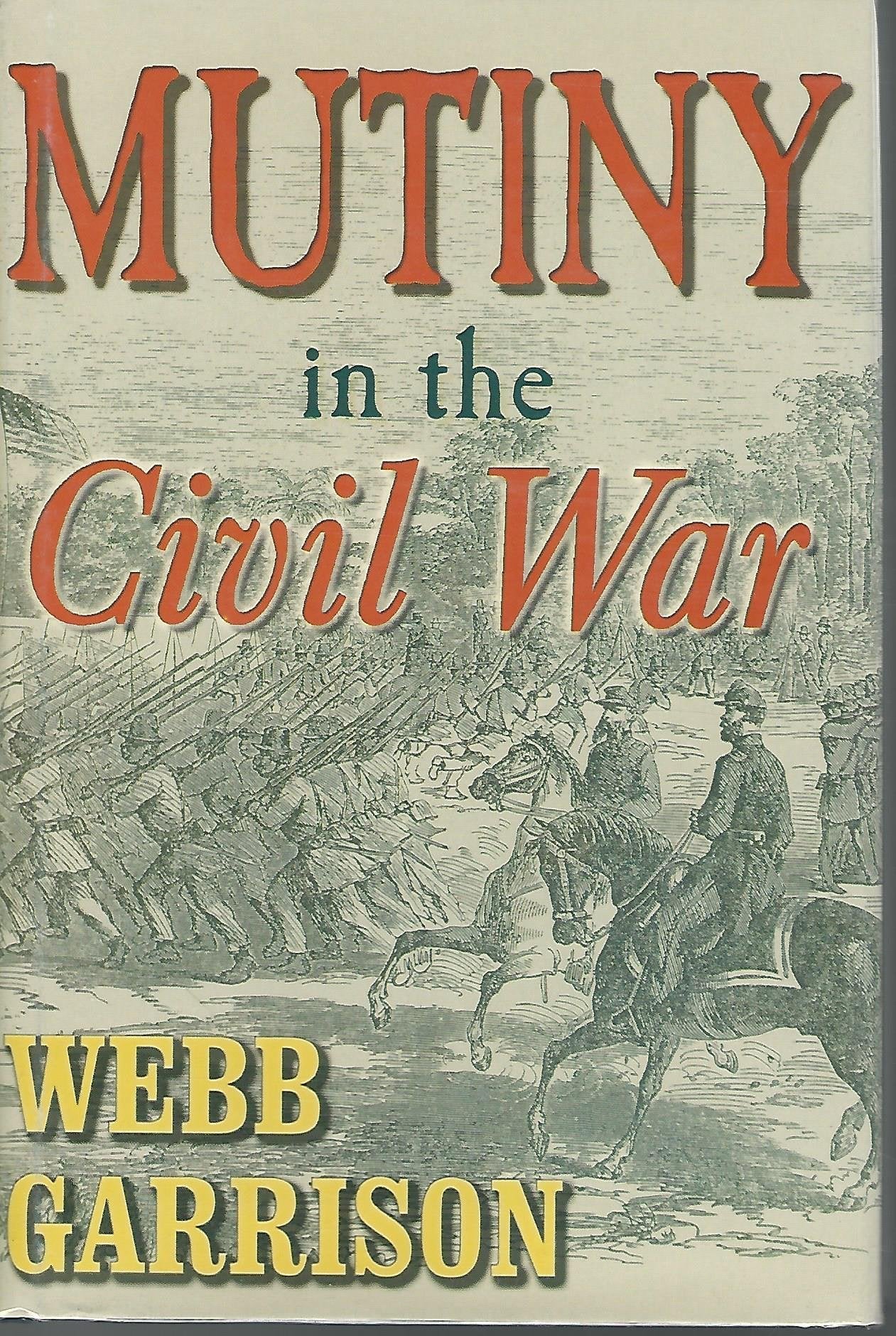 Mutiny in the Civil War,Used
