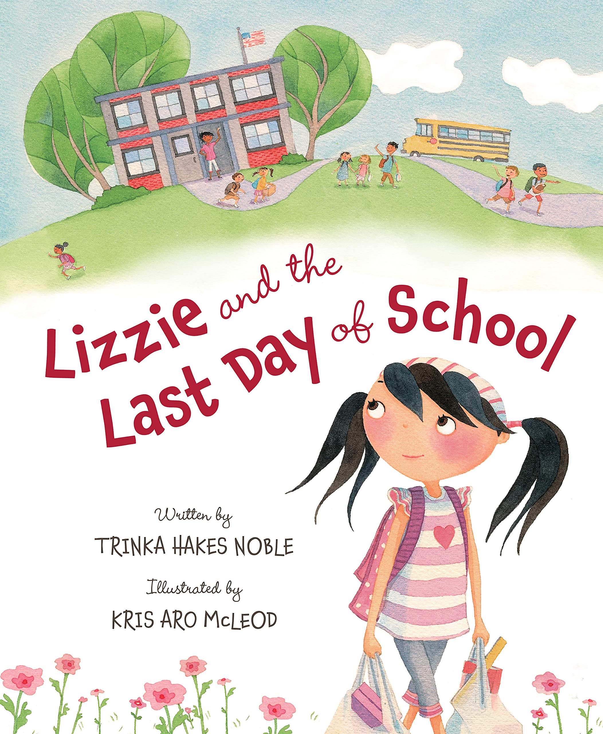 Lizzie and the Last Day of School,New
