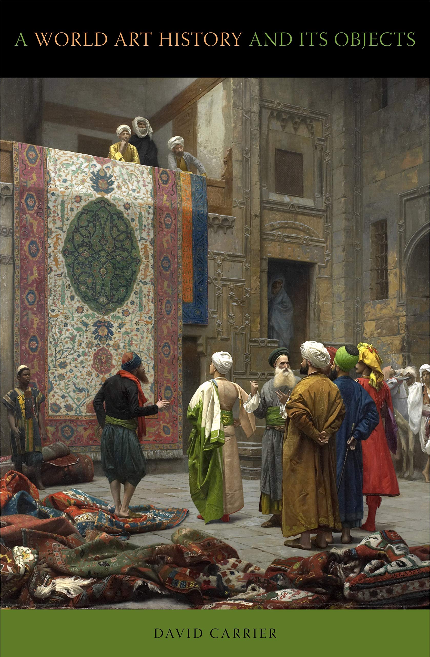 A World Art History And Its Objects,Used