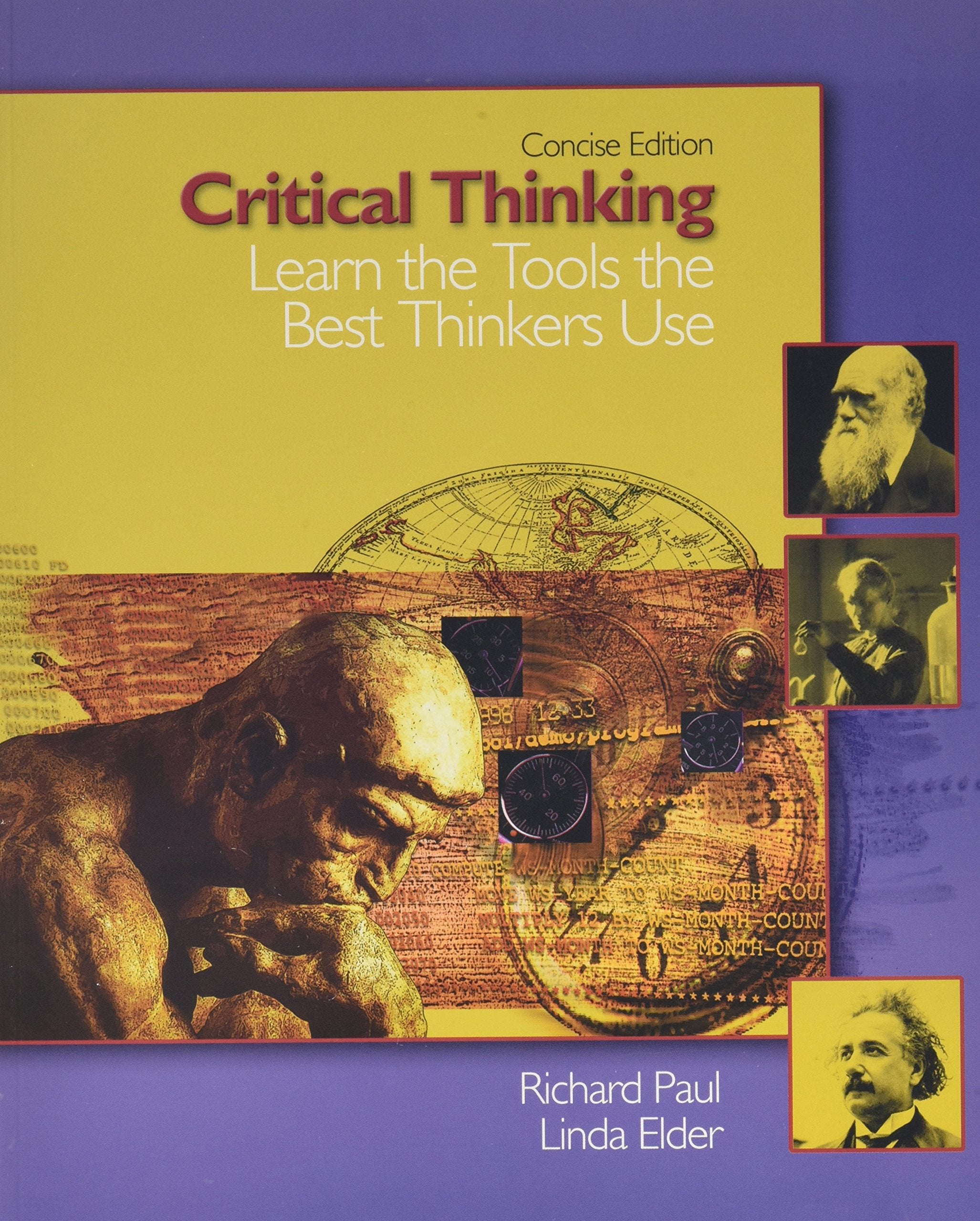 Critical Thinking: Learn The Tools The Best Thinkers Use,Used