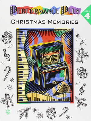 Performance Plus, Bk 4: Holiday Music  Christmas Memories,Used