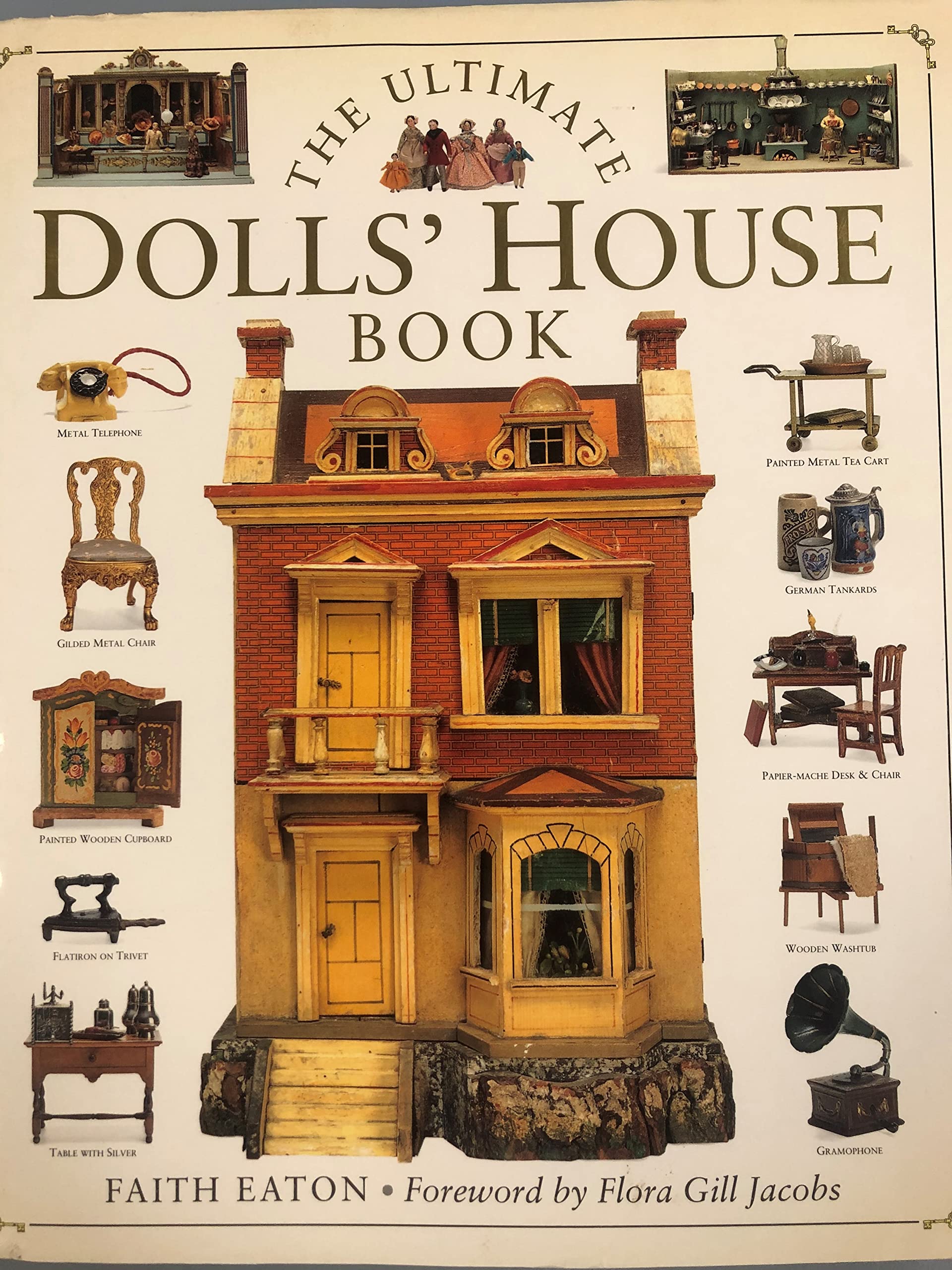 The Ultimate Dolls' House Book,Used