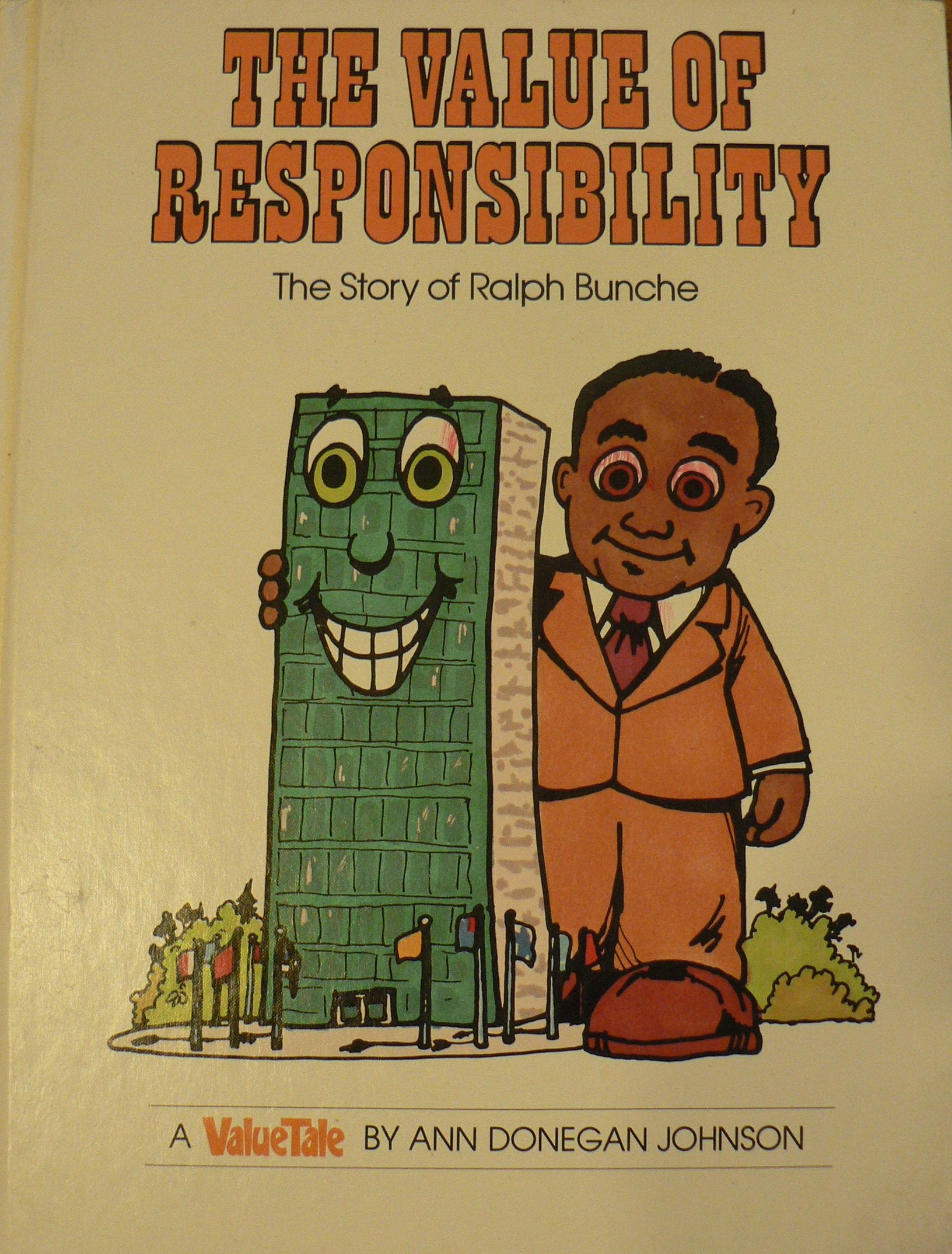 The Value of Responsibility: The Story of Ralph Bunche (Valuetales),Used