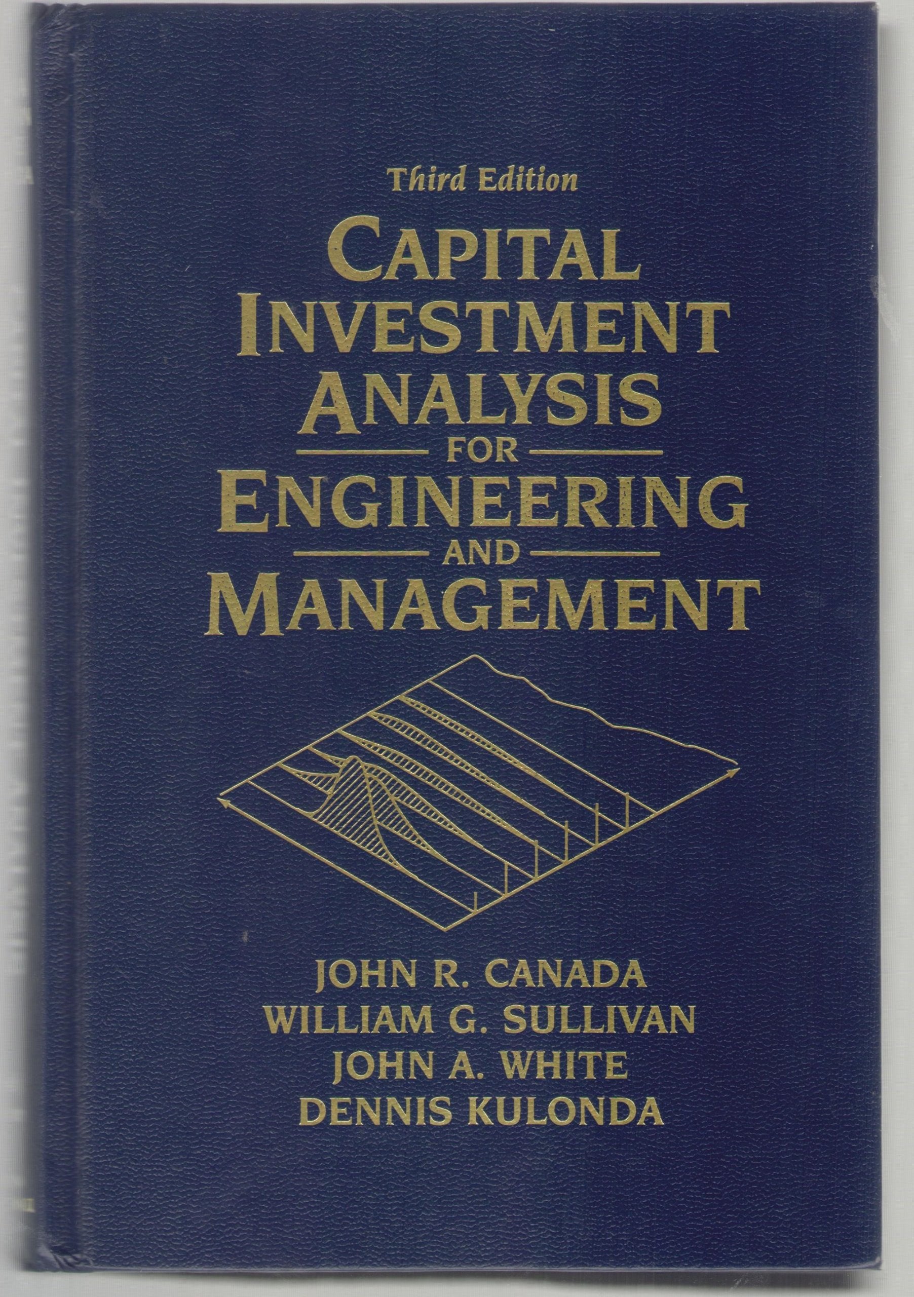 Capital Investment Analysis for Engineering and Management,Used