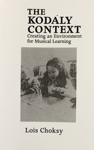 The Kodaly Context,Used