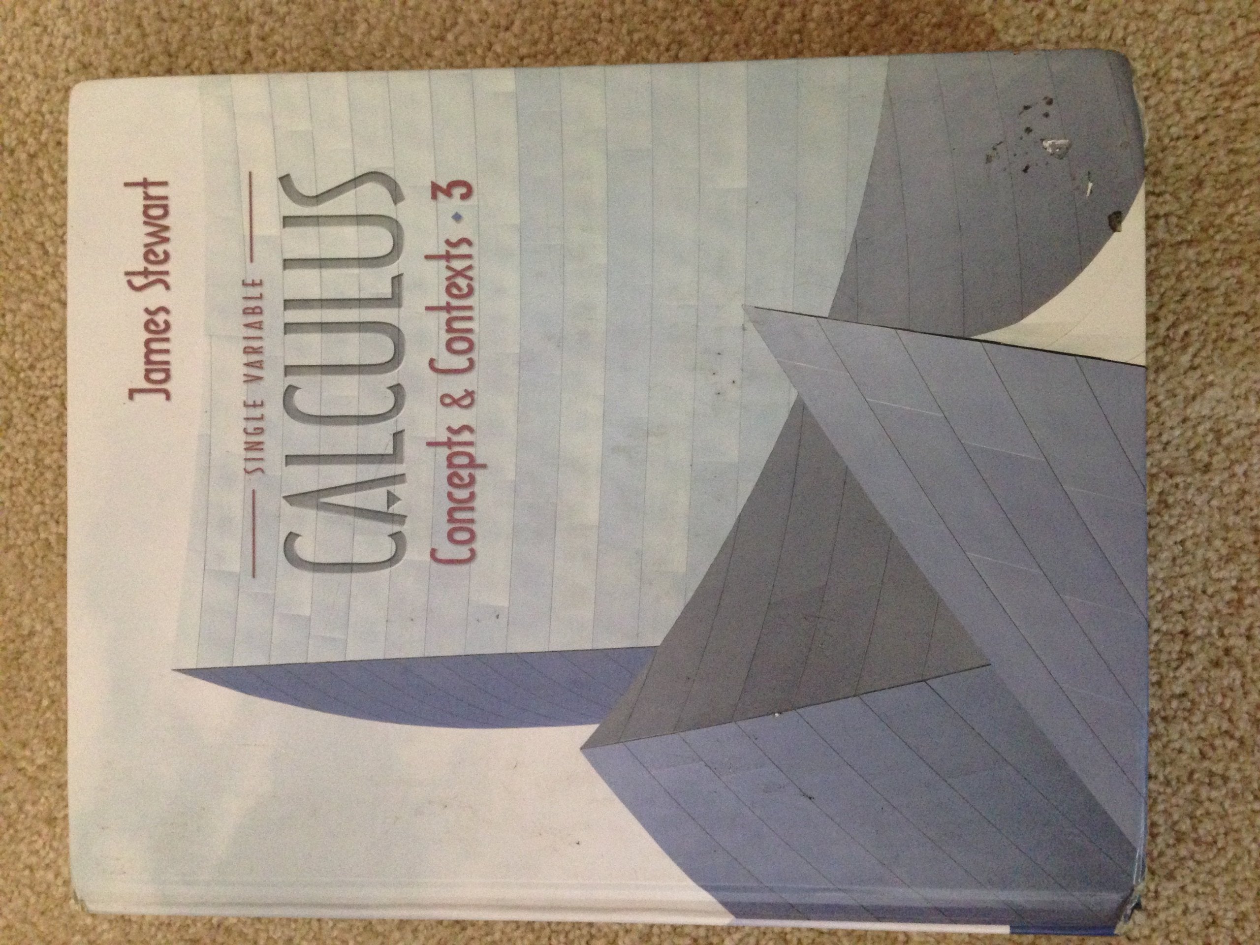 Single Variable Calculus: Concepts And Contexts (With Tools For Enriching Calculus, Interactive Video Skillbuilder Cdrom, And I