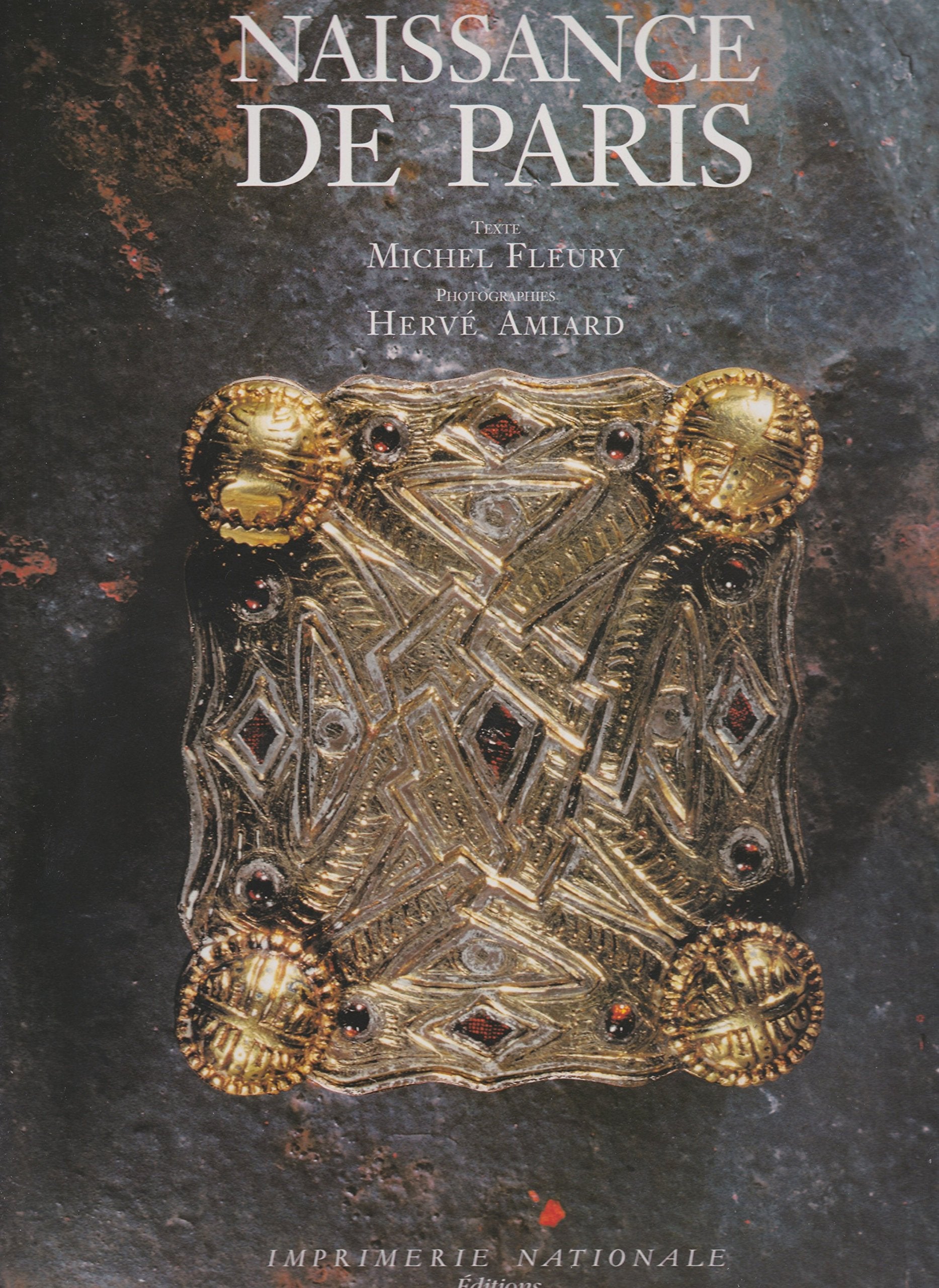 Naissance de Paris (French Edition),Used