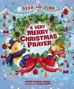 A Very Merry Christmas Prayer Seek and Find: A Sweet Poem of Gratitude for Holiday Joys, Family Traditions, and Baby Jesus (A Ti,Used