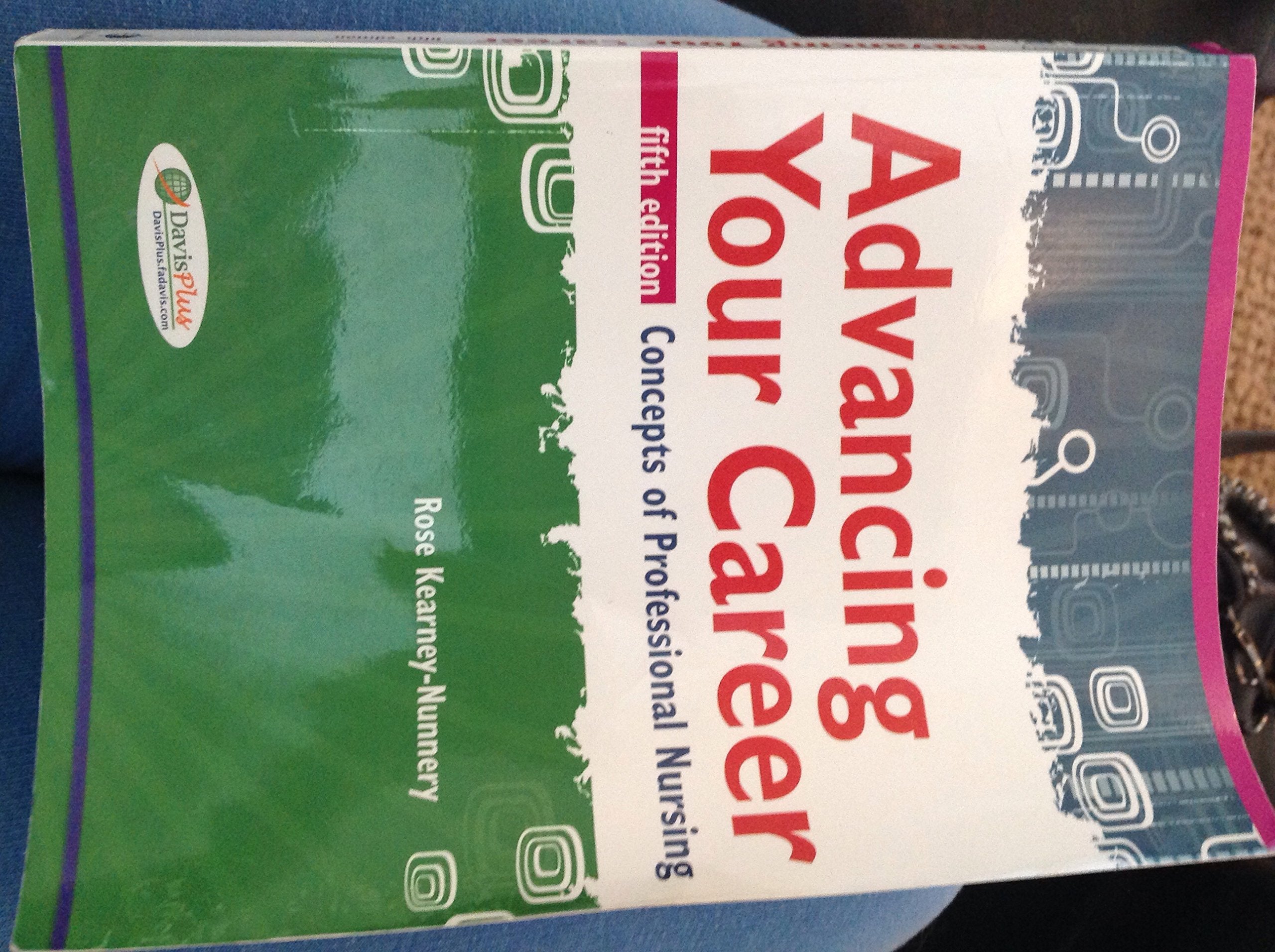 Advancing Your Career: Concepts In Professional Nursing,Used