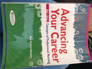 Advancing Your Career: Concepts In Professional Nursing,Used
