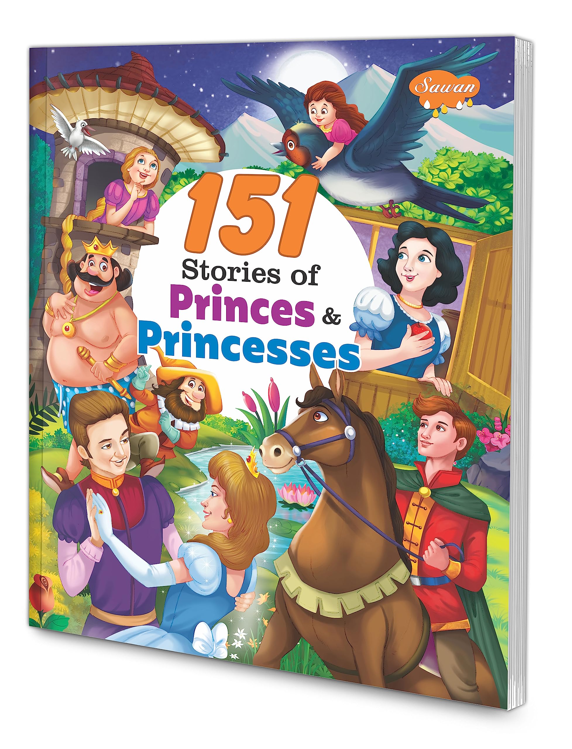 151 Stories Of Princes & Princesses [Paperback] Sawan; Manoj Publications Editorial Board And Sahil Gupta